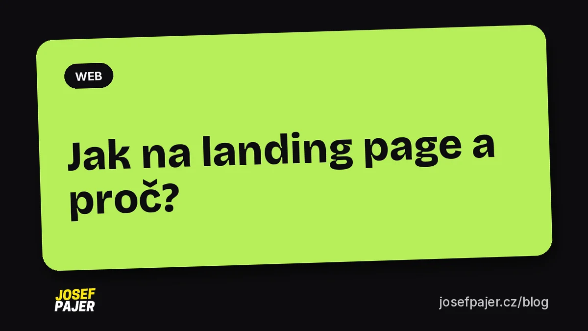 Jak na landing page a proč?