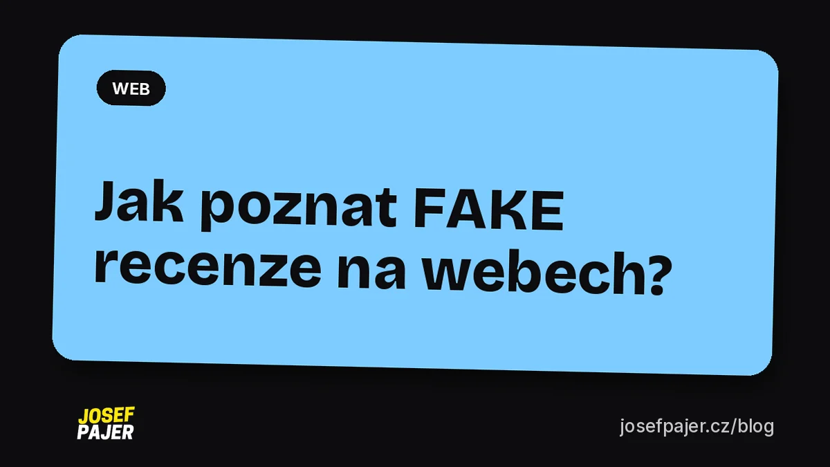 Jak poznat FAKE recenze na webech?