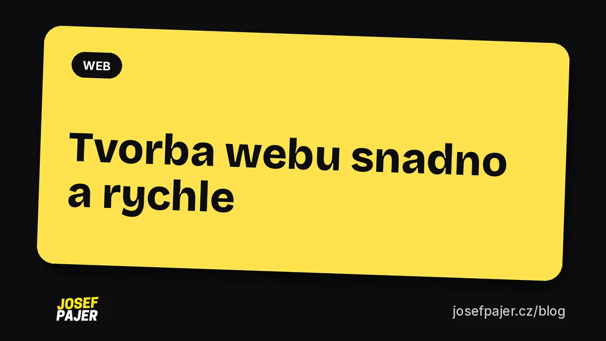 Tvorba webu snadno a rychle